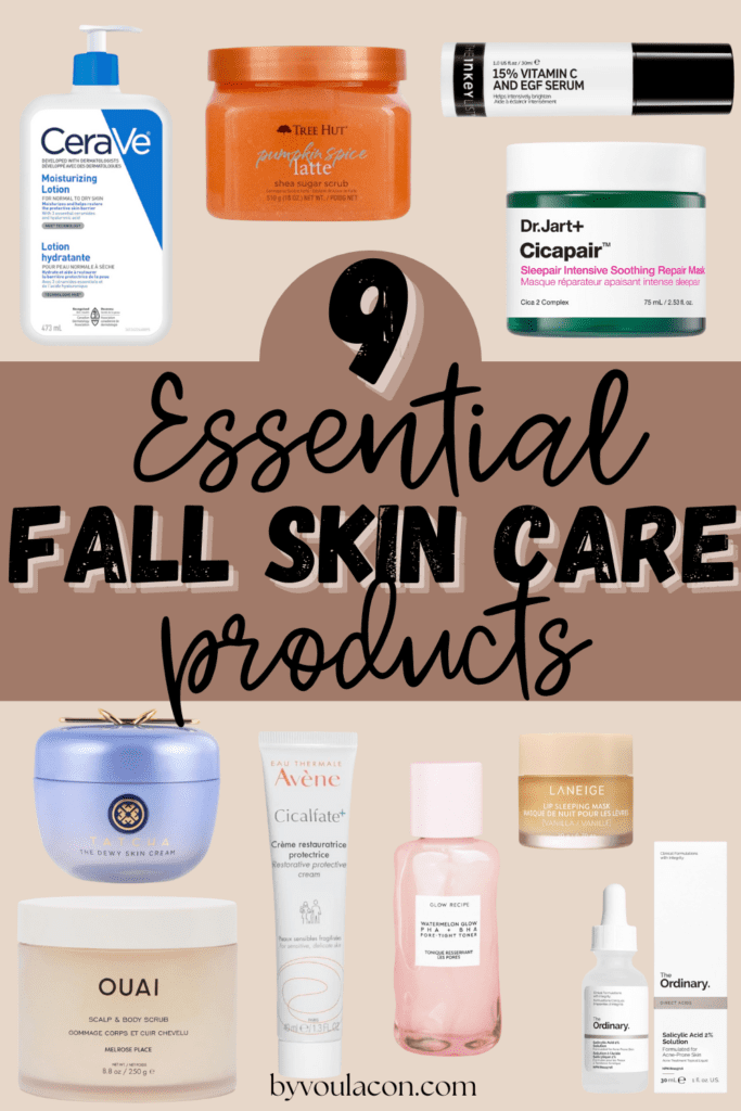 fall skin care products